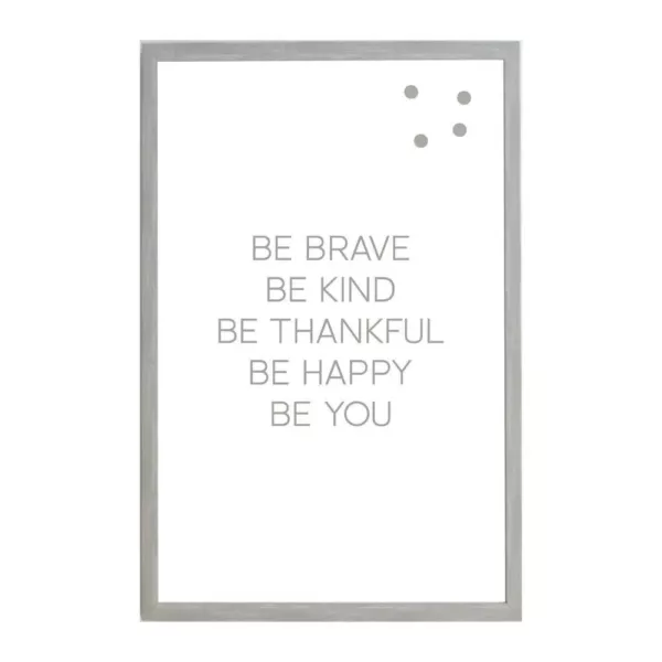Petal Lane Be Brave Be Kind Be Thankful, Warm Gray Frame, Magnetic Memo Board