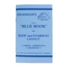 Swanson Little Blue Book of Instructions for Roof and Stairway Layout